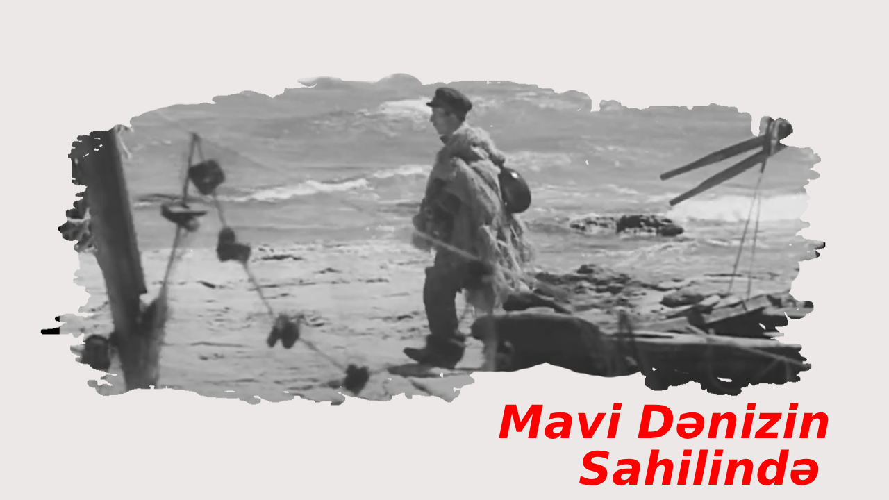 Mavi dənizin sahilində (1935)