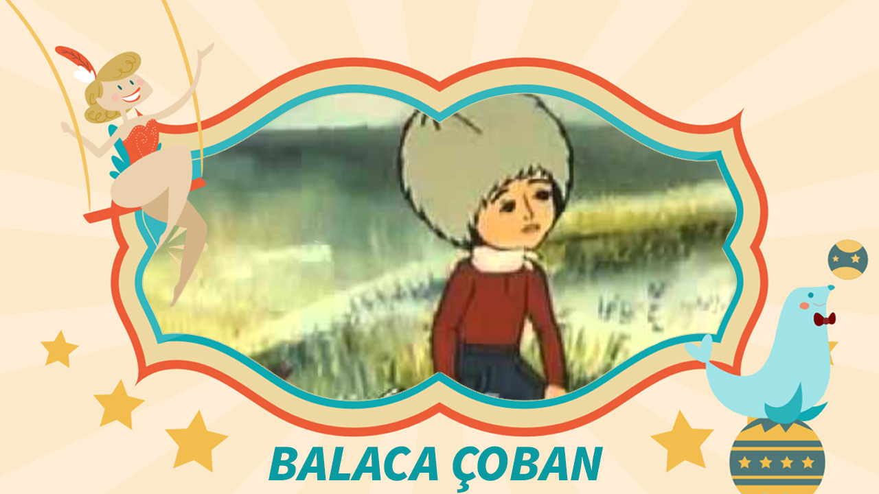Balaca çoban 