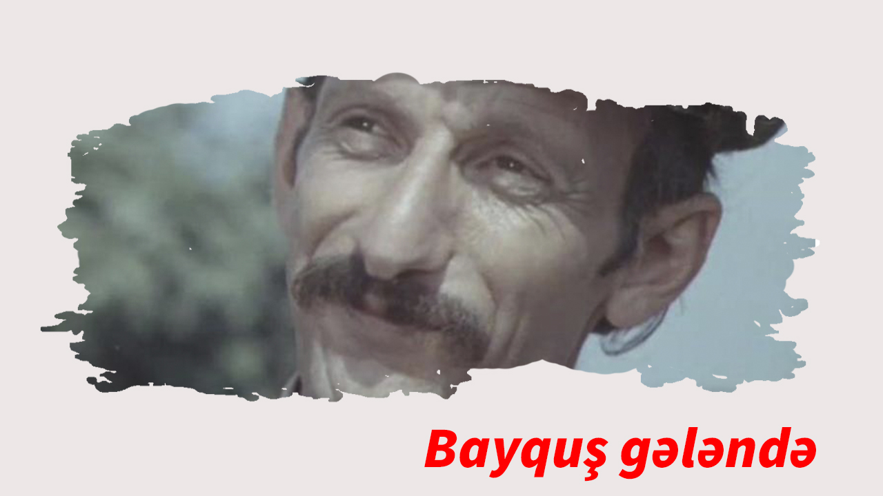 Bayquş gələndə