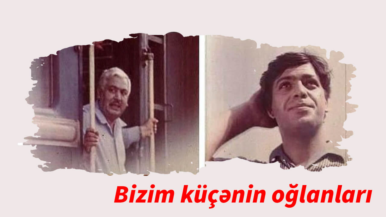 Bizim küçənin oğlanları