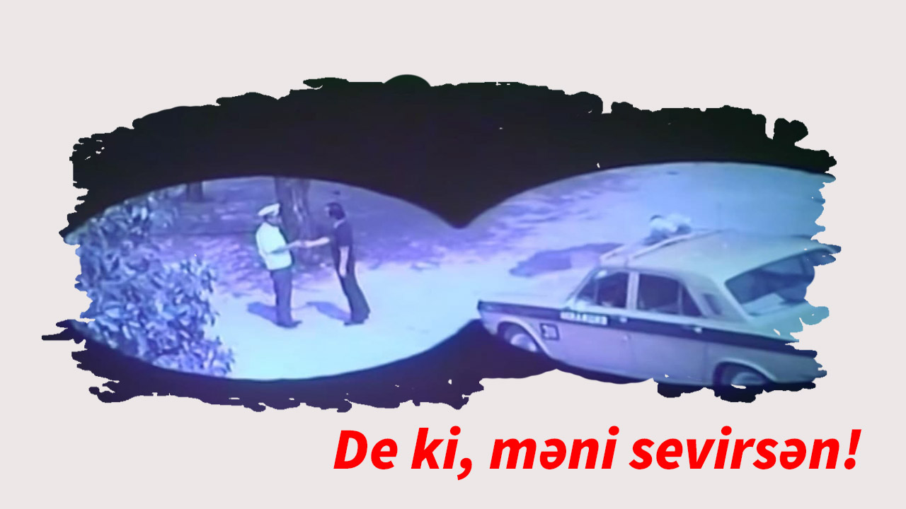 De ki, məni sevirsən! 