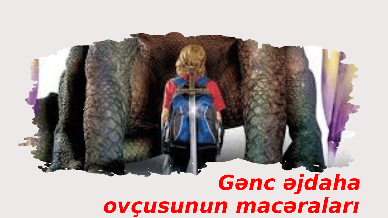Gənc əjdaha ovçusunun macəraları (2010)