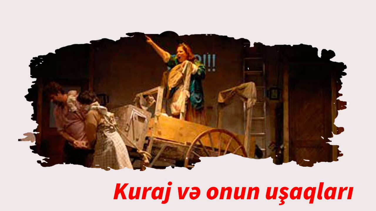 Kuraj və onun uşaqları