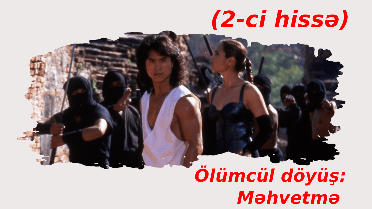Ölümcül döyüş: Məhvetmə
