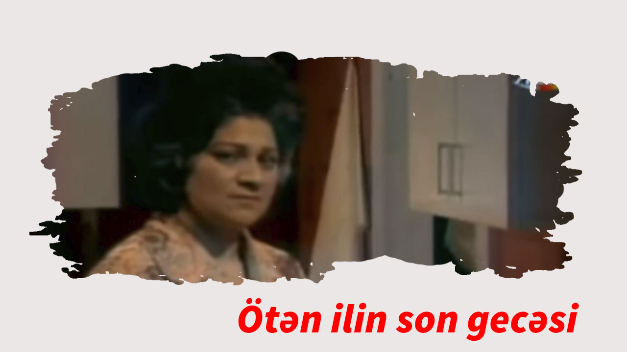 Ötən ilin son gecəsi