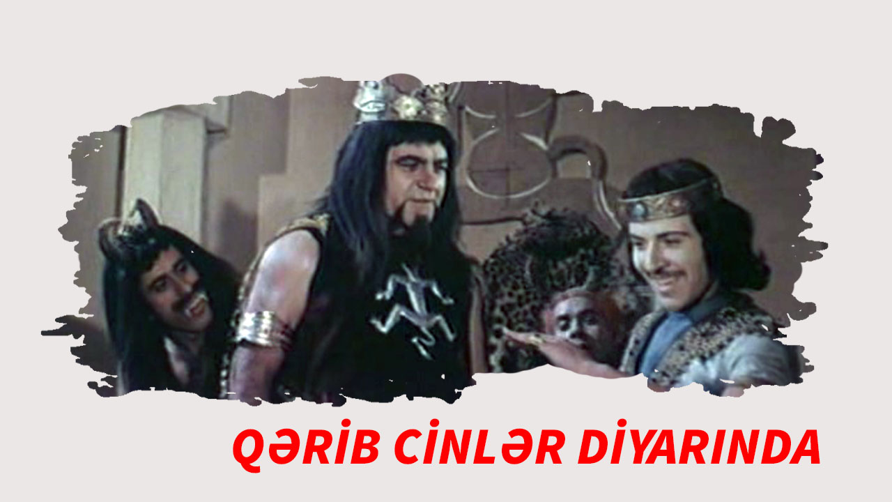 Qərib cinlər diyarında 