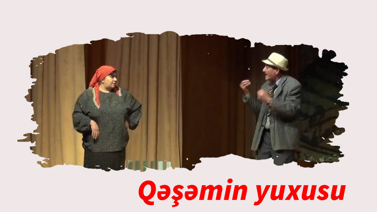 Qəşəmin yuxusu