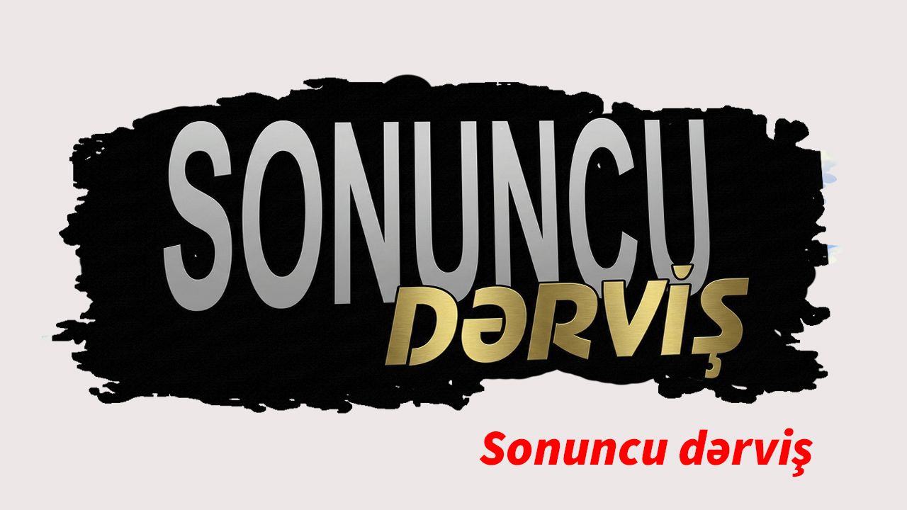 Sonuncu dərviş (2009)
