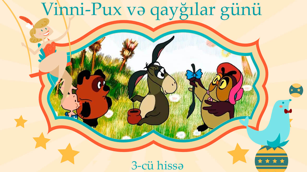 Vinni-Pux və qayğılar günü