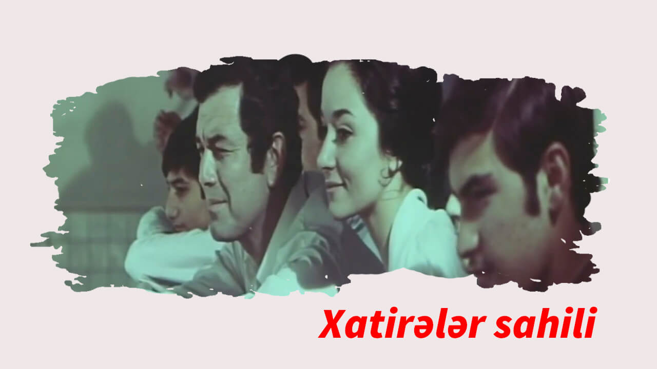 Xatirələr sahili 