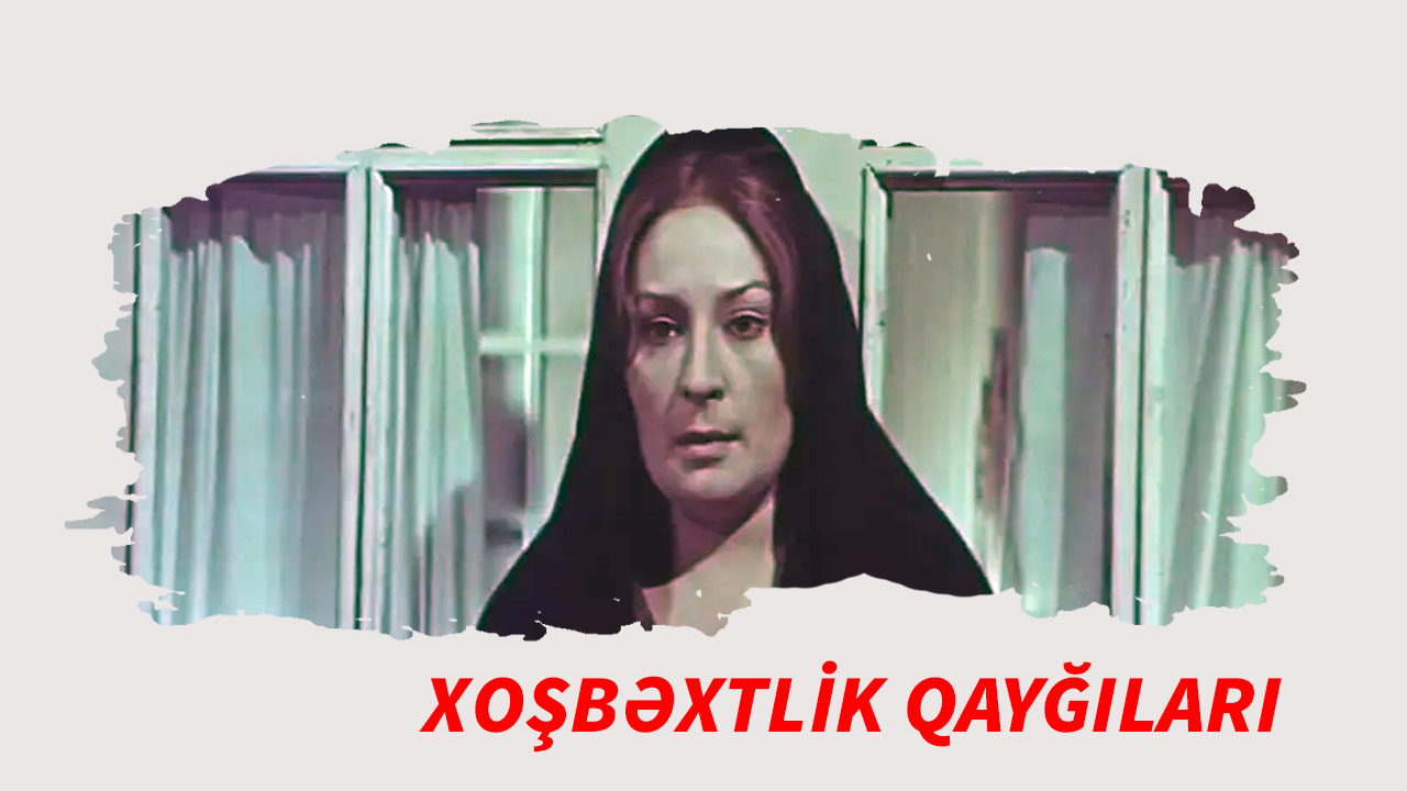 Xoşbəxtlik qayğıları 