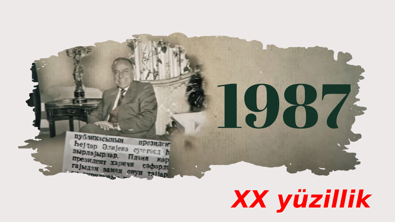 XX yüzillik, 1987-ci il - Aqambekyan Fransadan ismarış yolladı