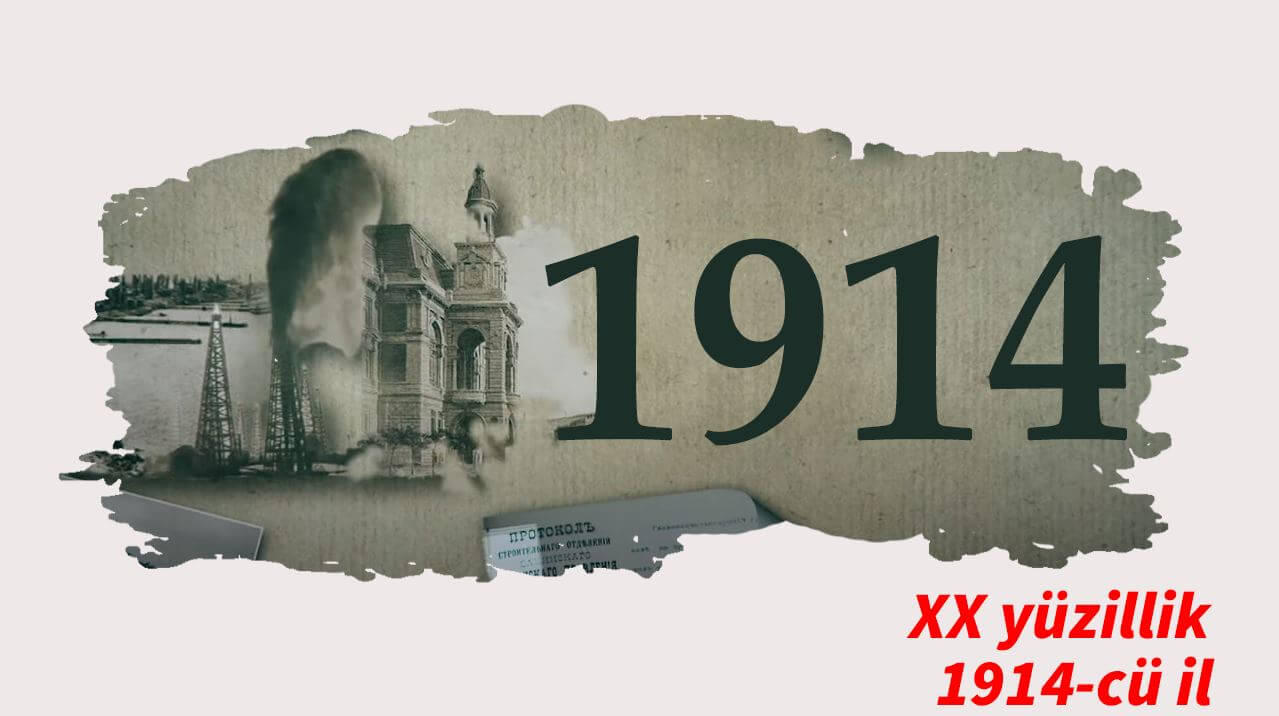 XX yüzillik. Faktlar, hadisələr və insanlar - 1914-cü il