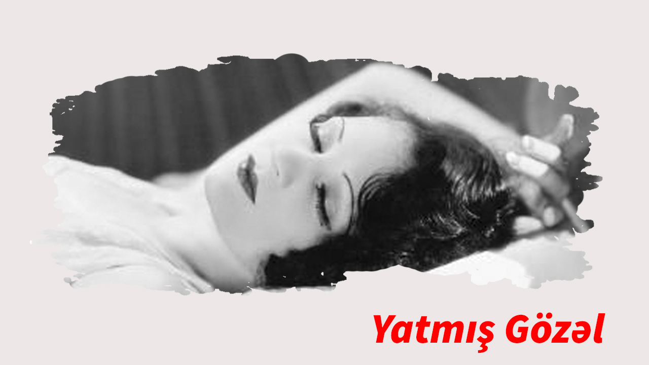 Yatmış Gözəl